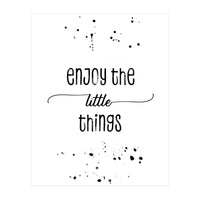 TEXT ART Enjoy the little things (Print Only)