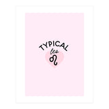 Typical Leo Horoscope Print (Print Only) thumbnail