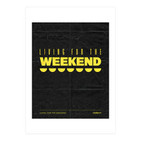 Hard Fi - Living For The Weekend (Print Only)