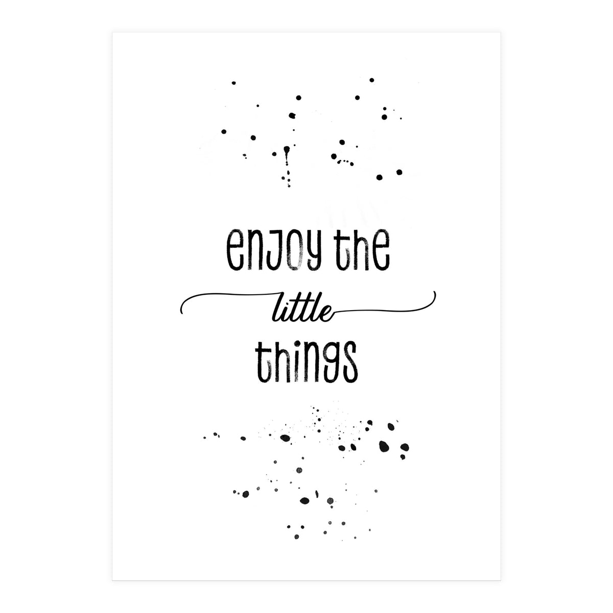 TEXT ART Enjoy the little things (Print Only)