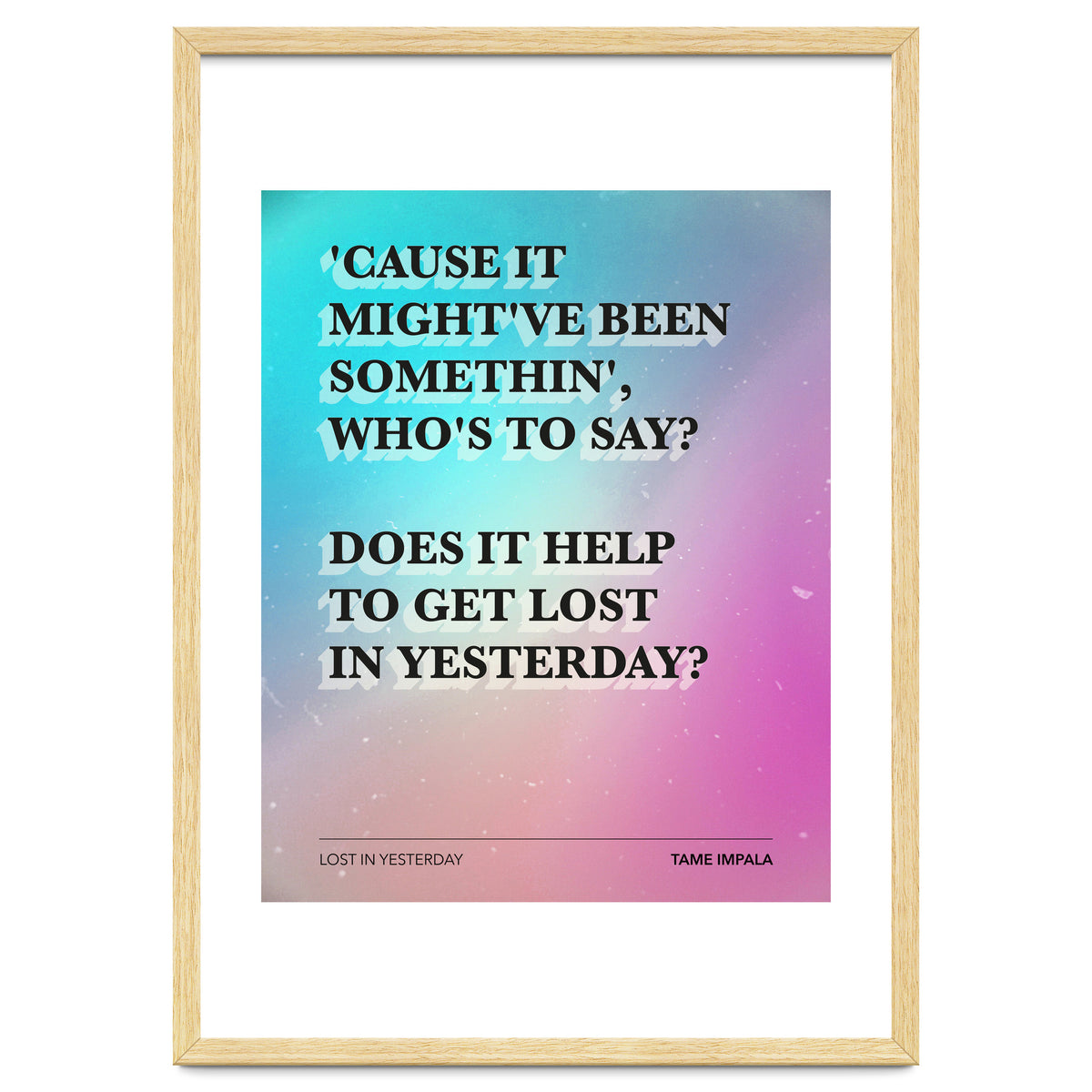 Tame Impala - Lost In Yesterday