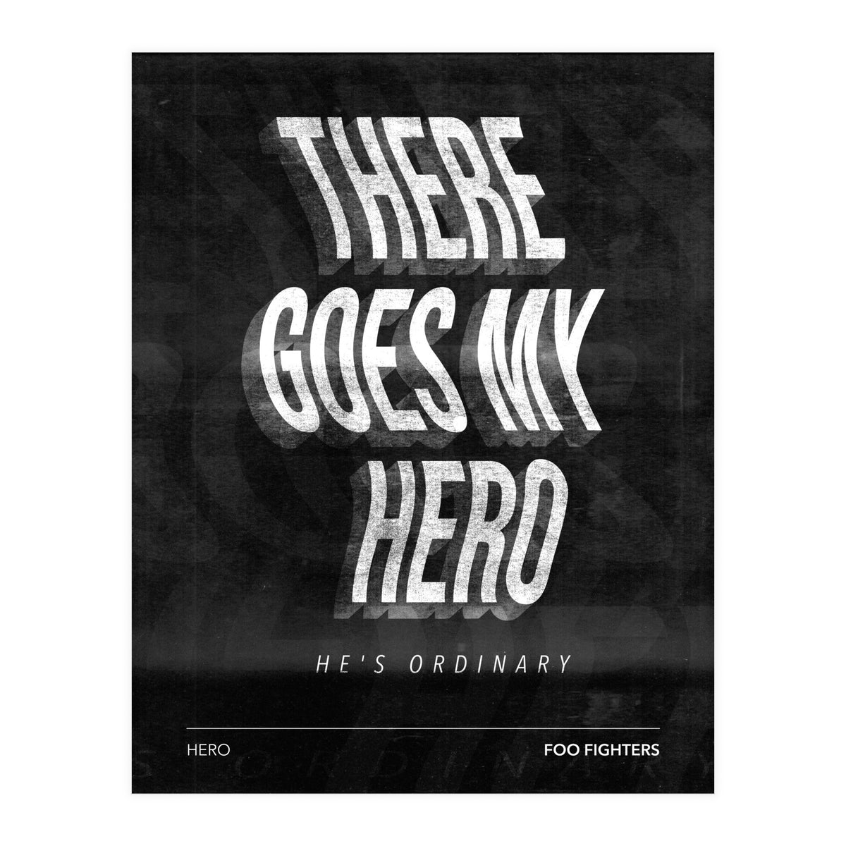 Foo Fighters - Hero (Print Only)