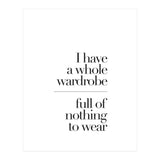 A WARDROBE FULL OF NOTHING (Print Only) thumbnail