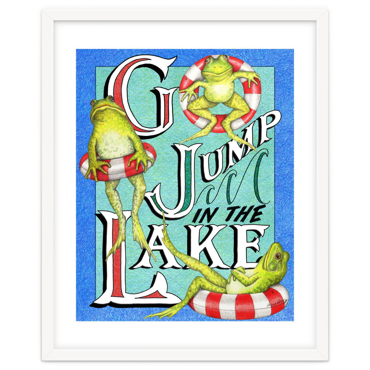 Go Jump In The Lake