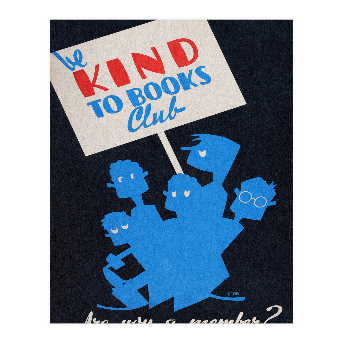 The Be Kind To Books Club Advertisement (Print Only)