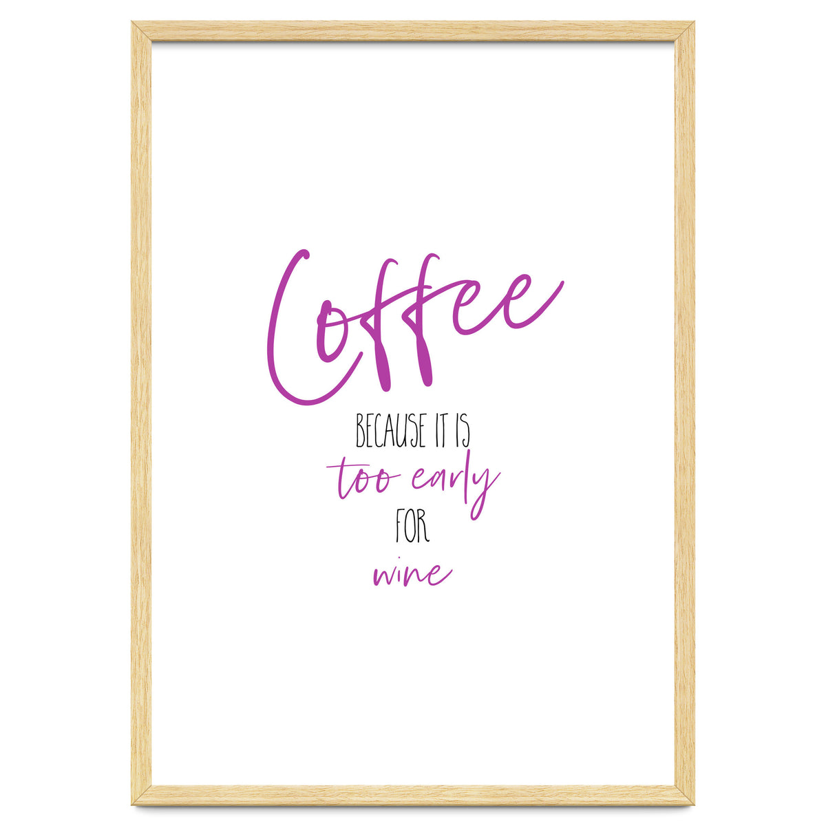 Coffee - too early for wine