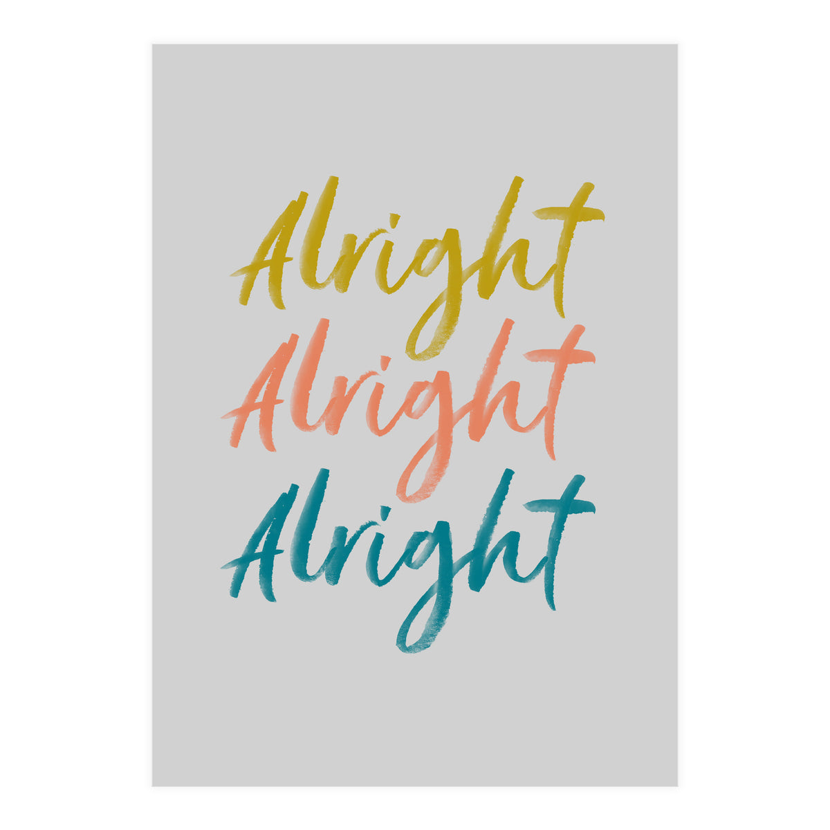 Alright  (Print Only)