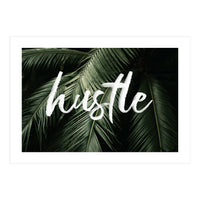 Hustle (Print Only)