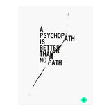 PSYCHOPATH (Print Only) thumbnail