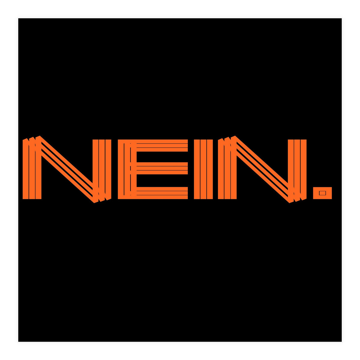 Nein - No, nope! (Print Only)