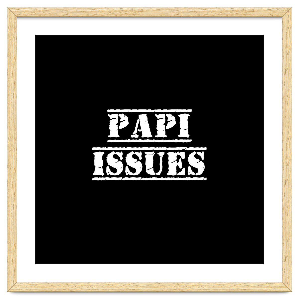 Papi Issues - Latin daddy issues