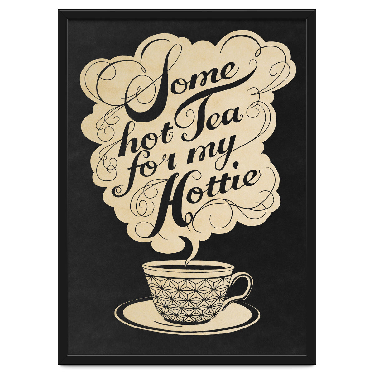 Some Hot Tea For My Hottie