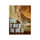 Home Is Where The Dog Is (Print Only) thumbnail