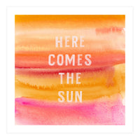 Here Comes The Sun  (Print Only)