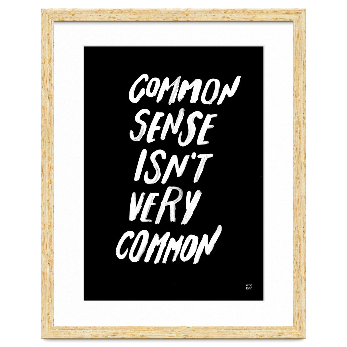 UNCOMMON SENSE
