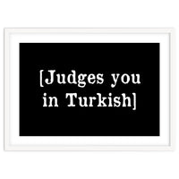 Judges You In Turkish