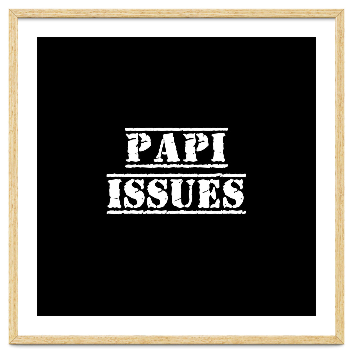 Papi Issues - Latin daddy issues