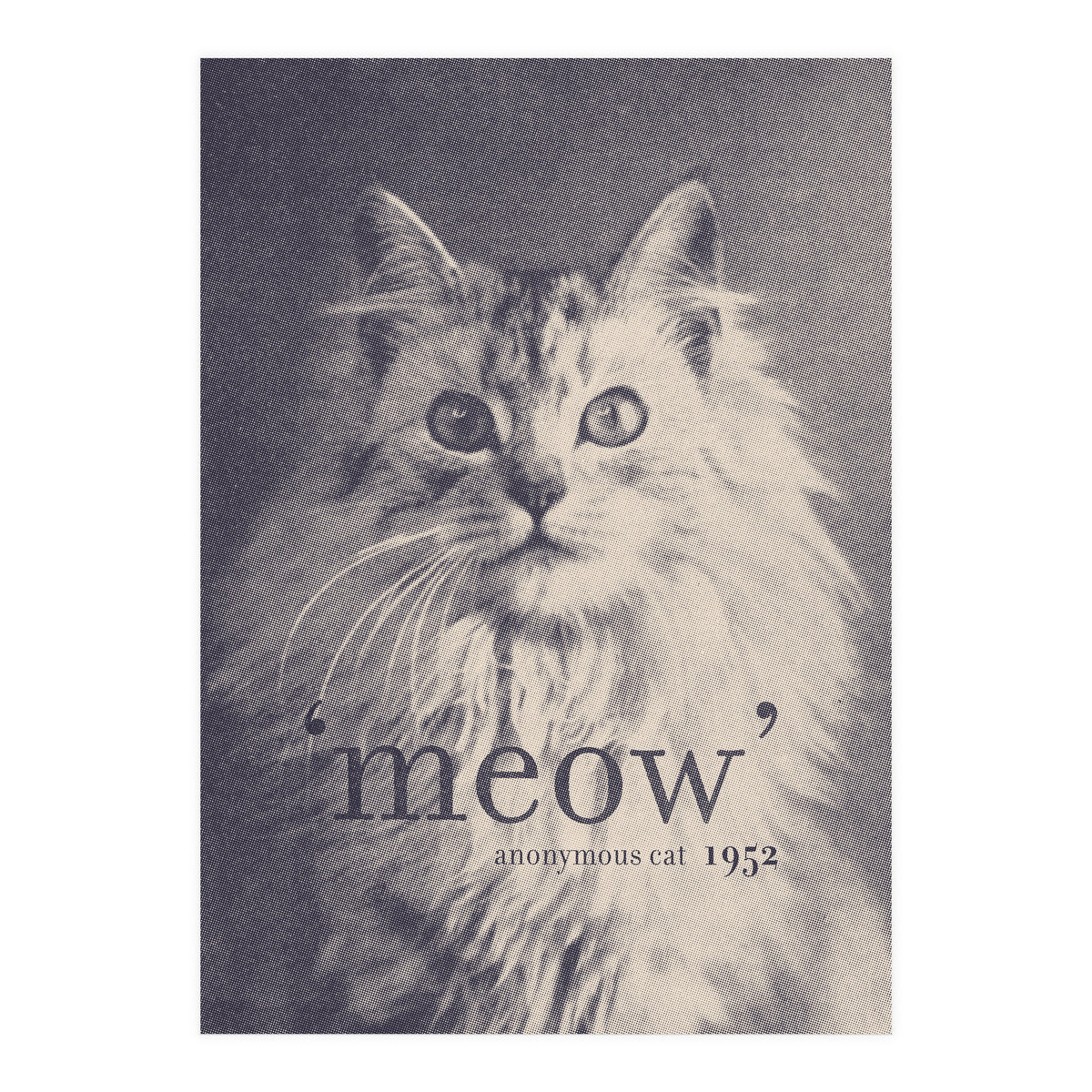 Famous Quote Cat (Print Only)