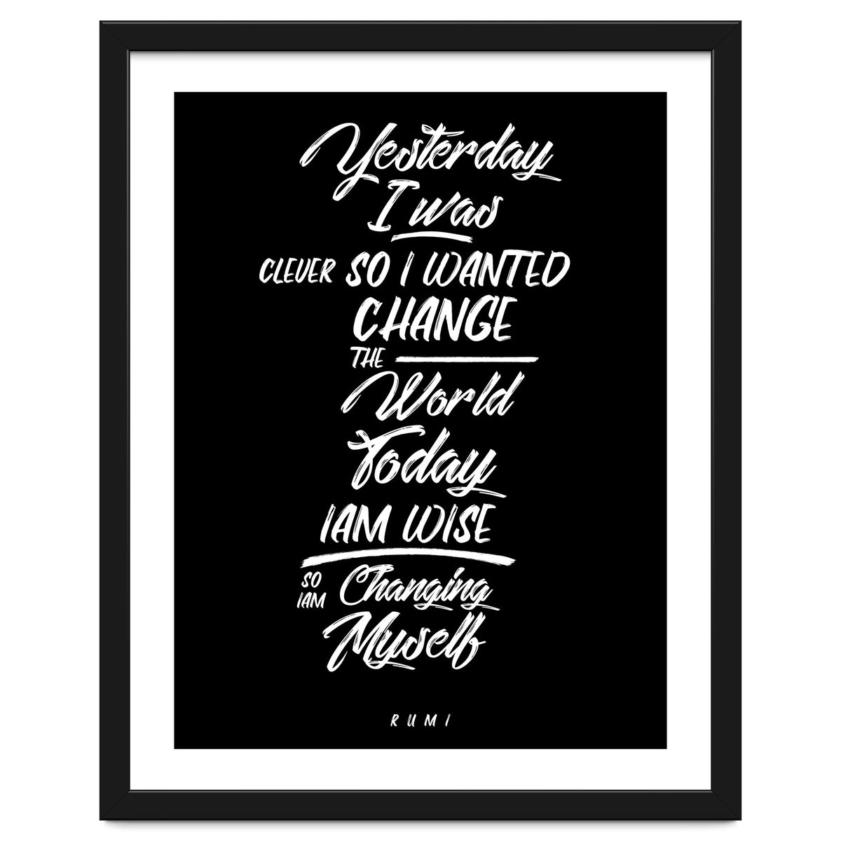 Changing Myself - Rumi Quote Typography