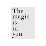 The Magic Is In You, Grey (Print Only) thumbnail