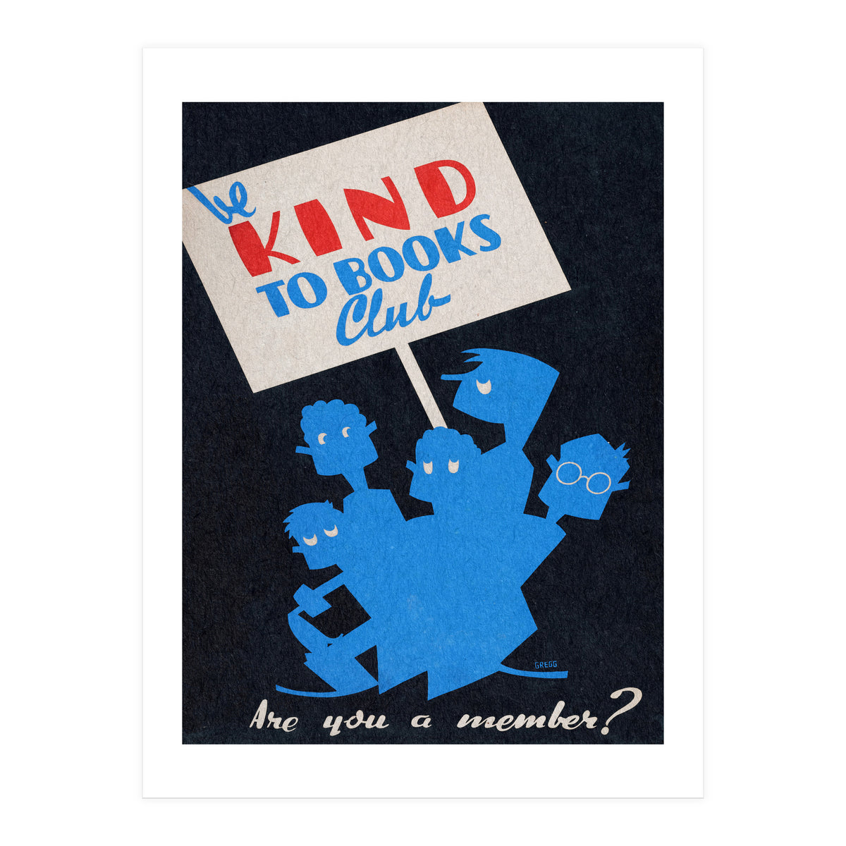 The Be Kind To Books Club Advertisement (Print Only)