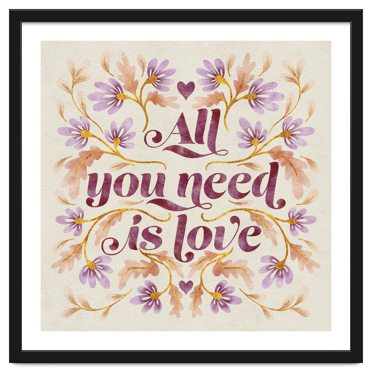 All You Need Is Love