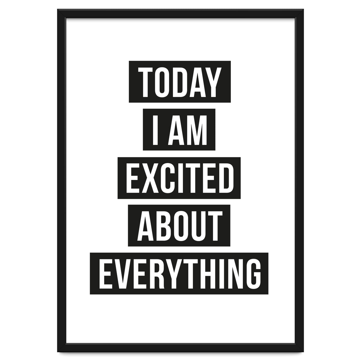 Excited About Everything