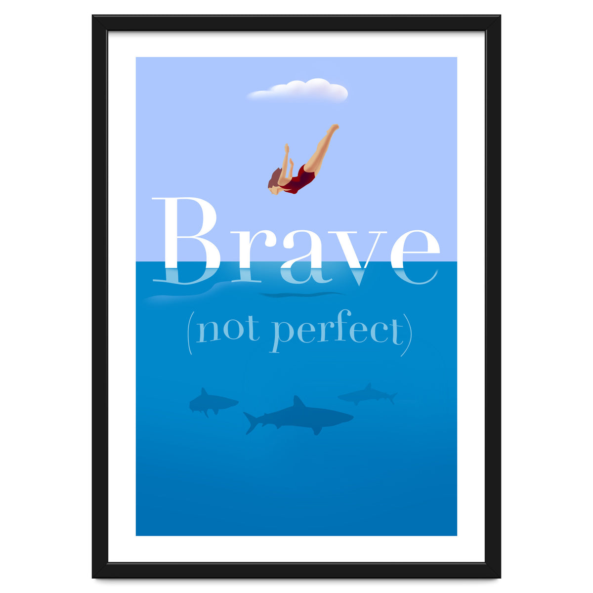 Brave Not Perfect