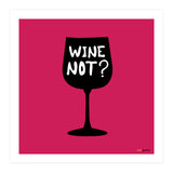 Wine Not (Print Only) thumbnail