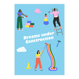Dreams Under Construction Blue (Print Only) thumbnail
