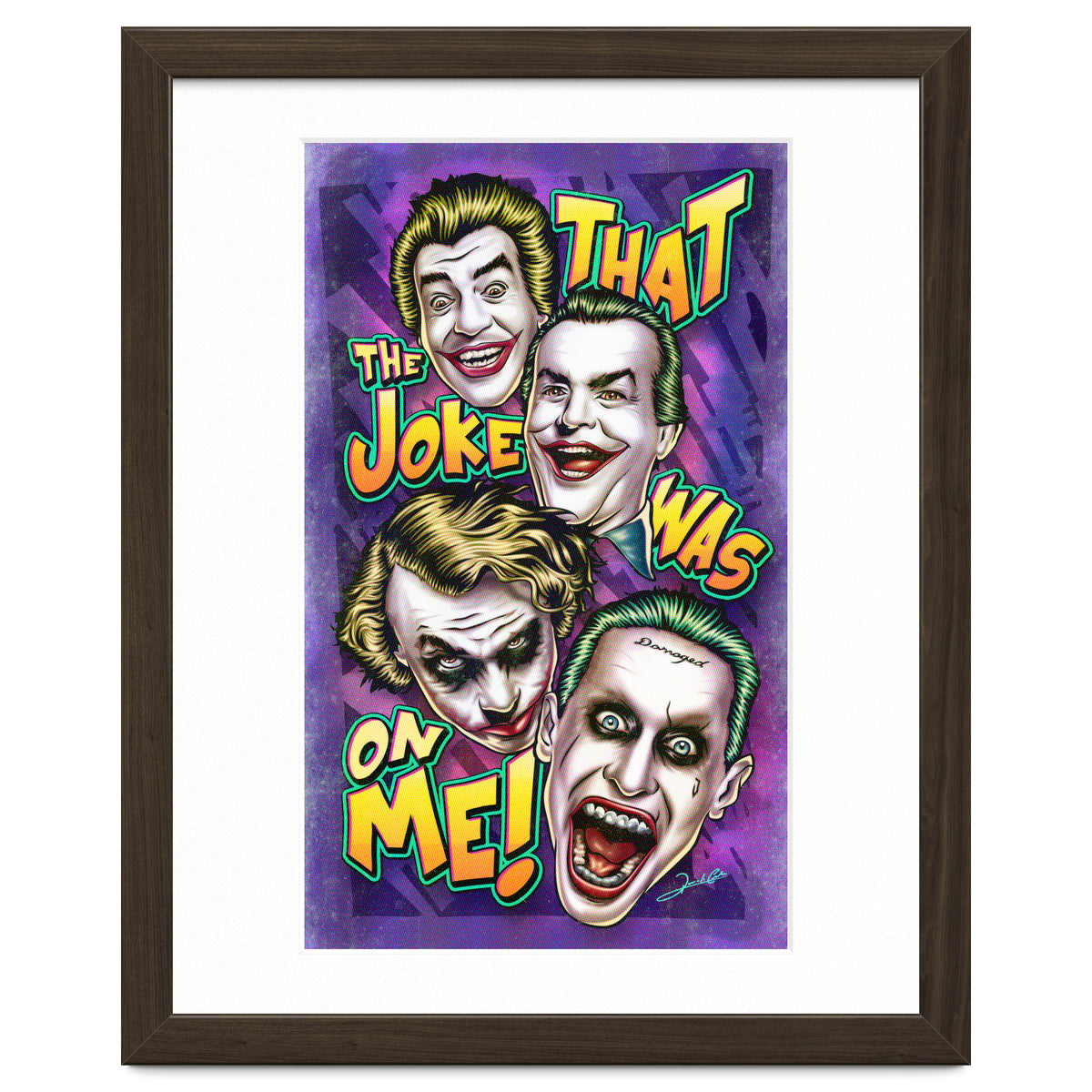 That The Joke Was On Me