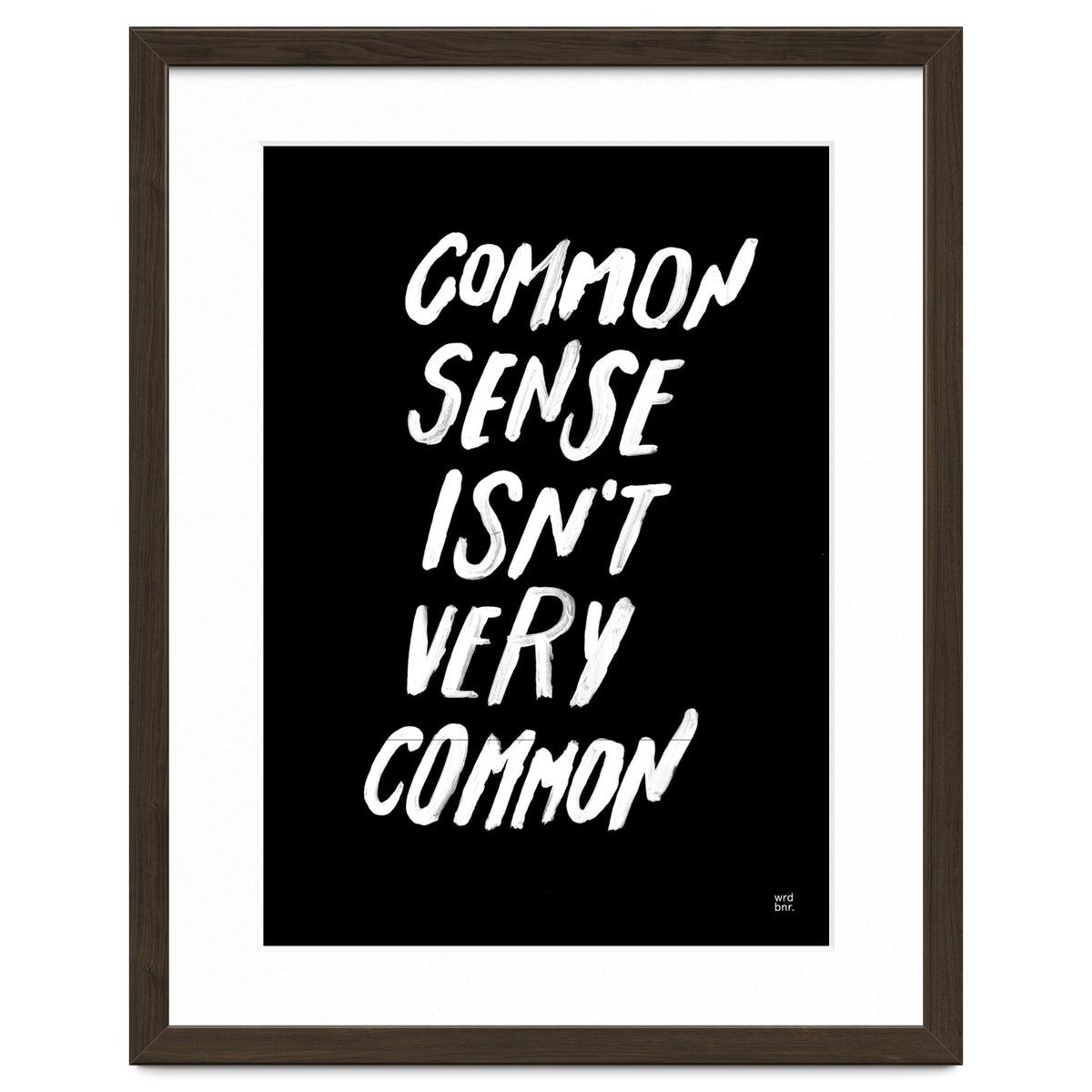 UNCOMMON SENSE