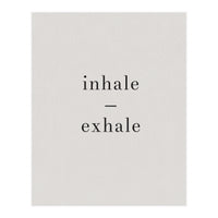 Inhale Exhale Grey Yoga (Print Only)