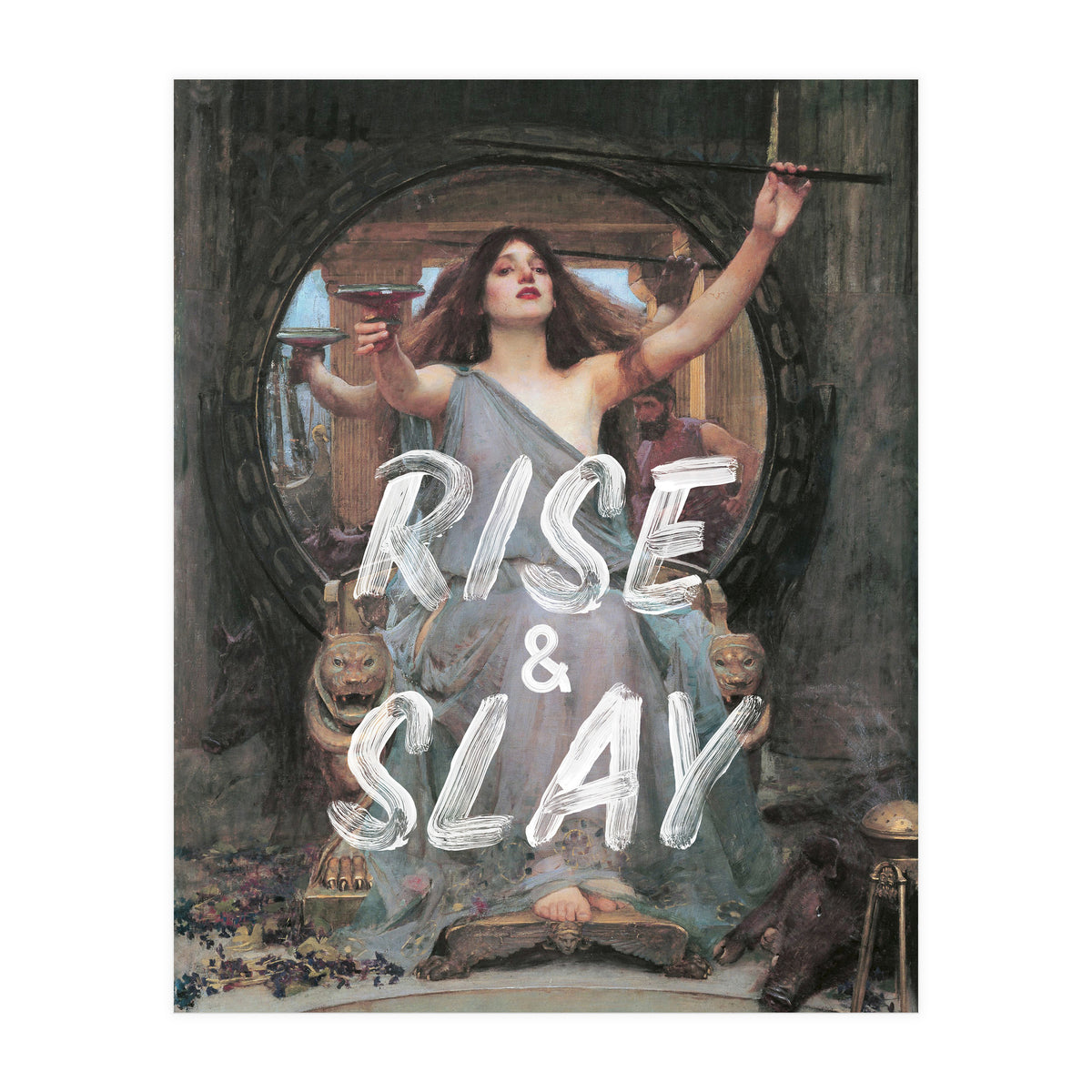 Rise and Slay (Print Only)