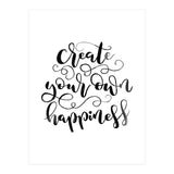 Create Your Own Happiness (Print Only) thumbnail