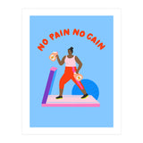 No Pain No Gain (Print Only) thumbnail