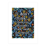 I Don't Think... (Print Only) thumbnail