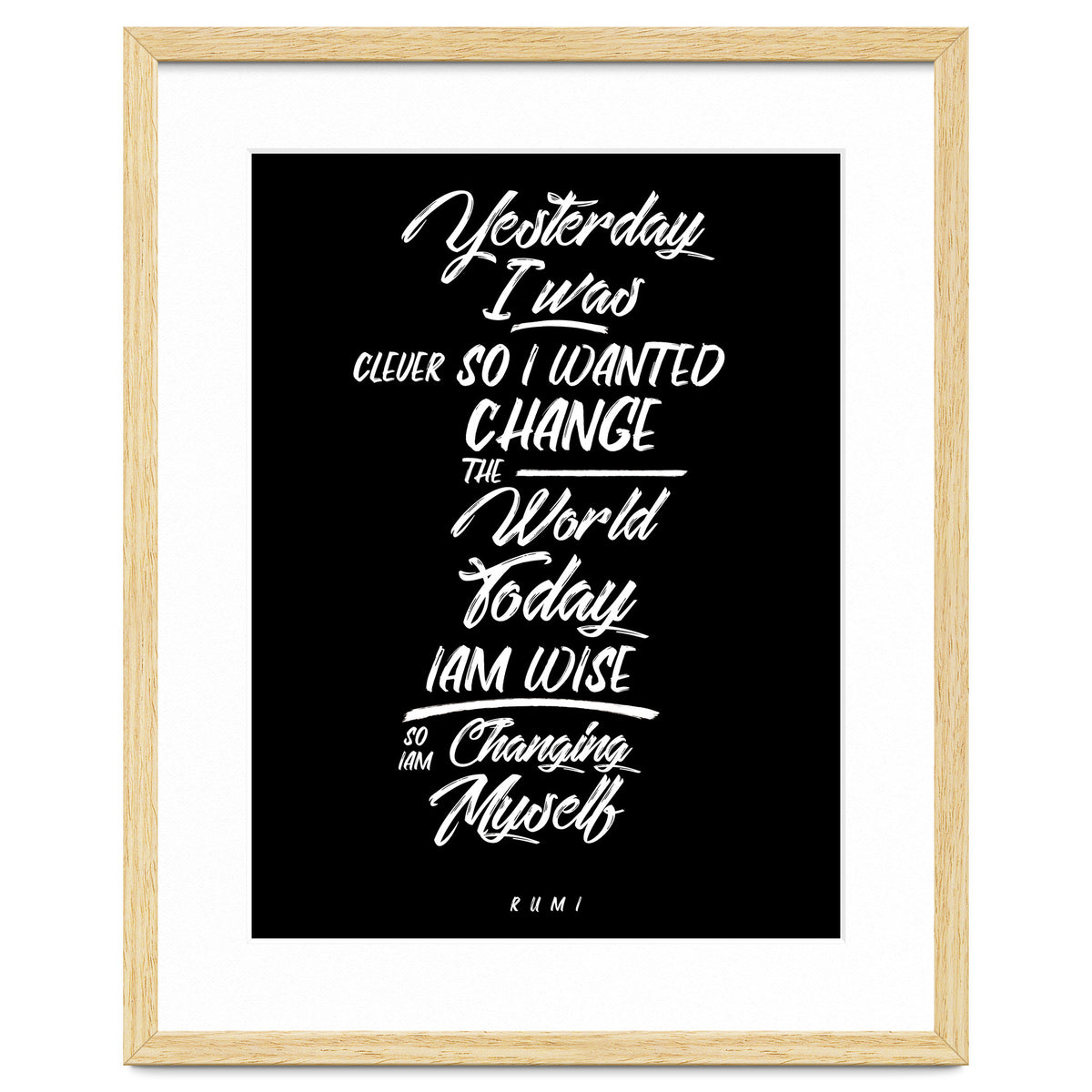 Changing Myself - Rumi Quote Typography