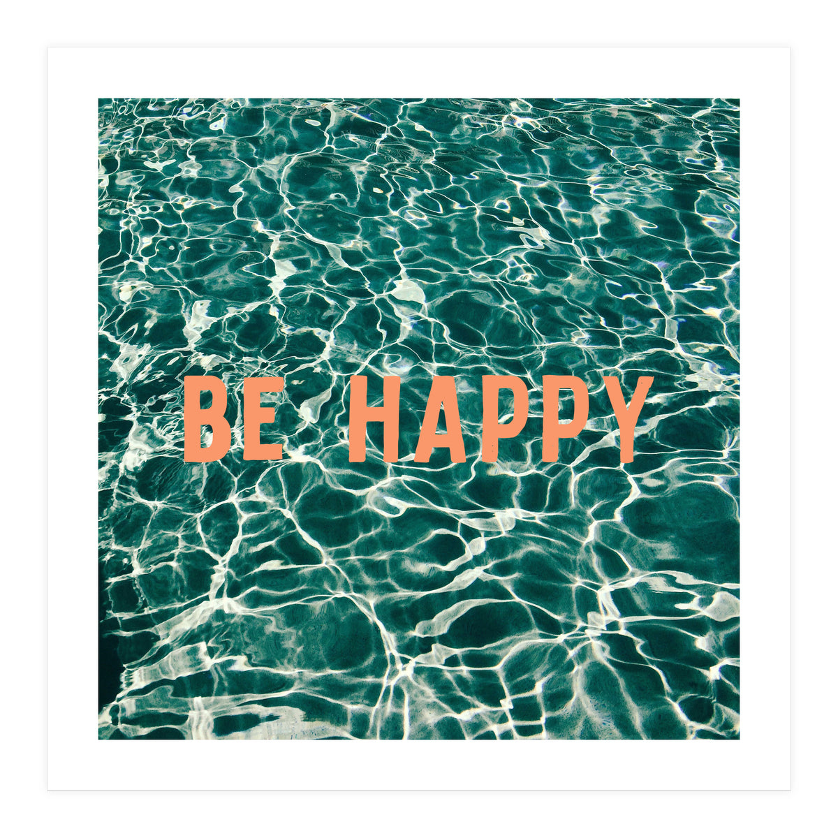 Be Happy  (Print Only)