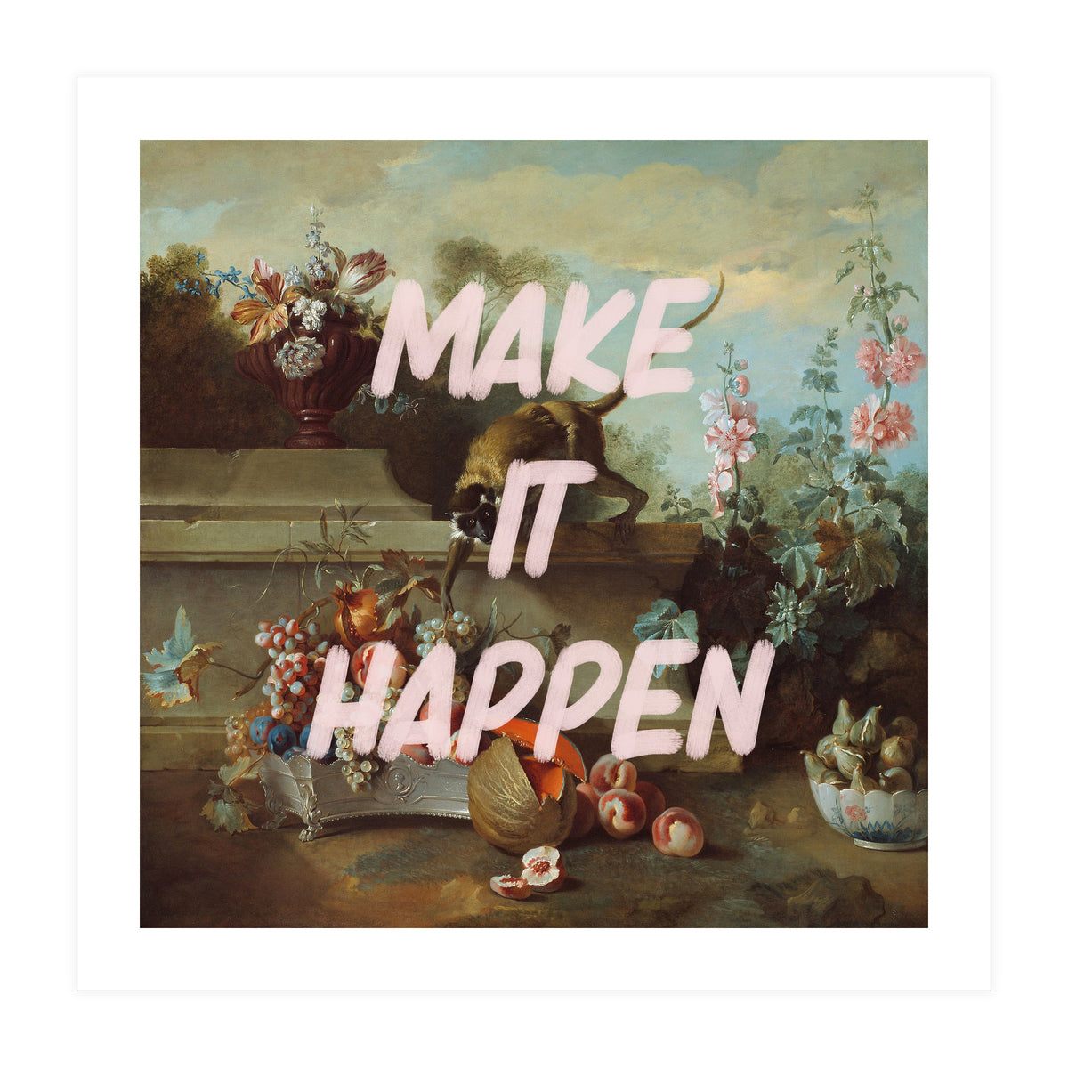 Make It Happen  (Print Only)