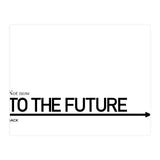 TO THE FUTURE (Print Only) thumbnail