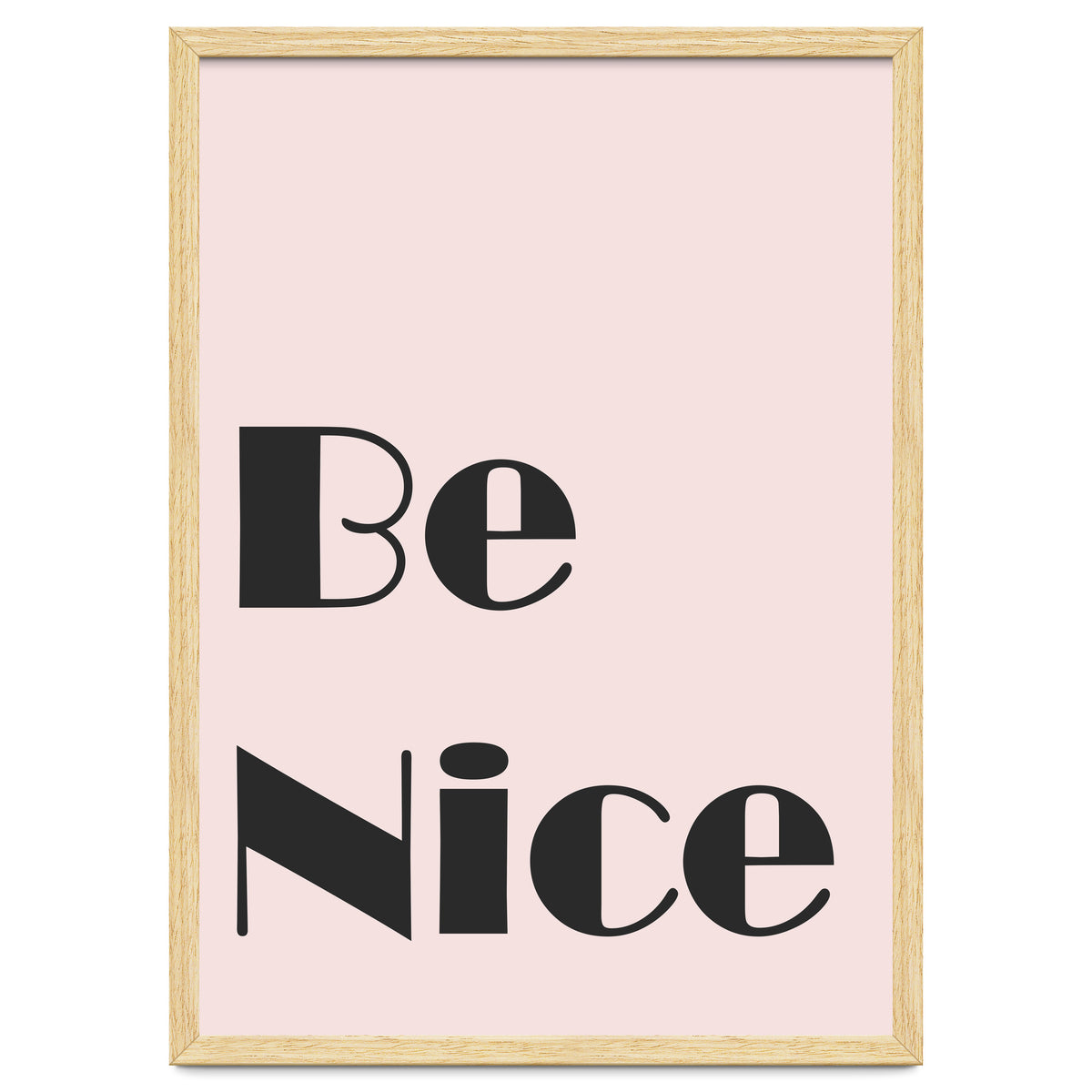 Be Nice