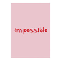 Impossible (Print Only)