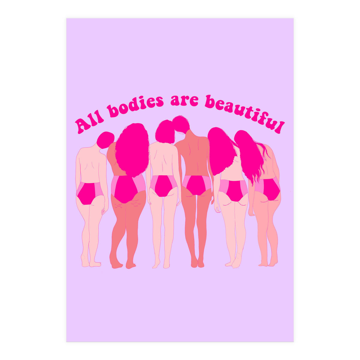 All Bodies Are Beautiful (Print Only)