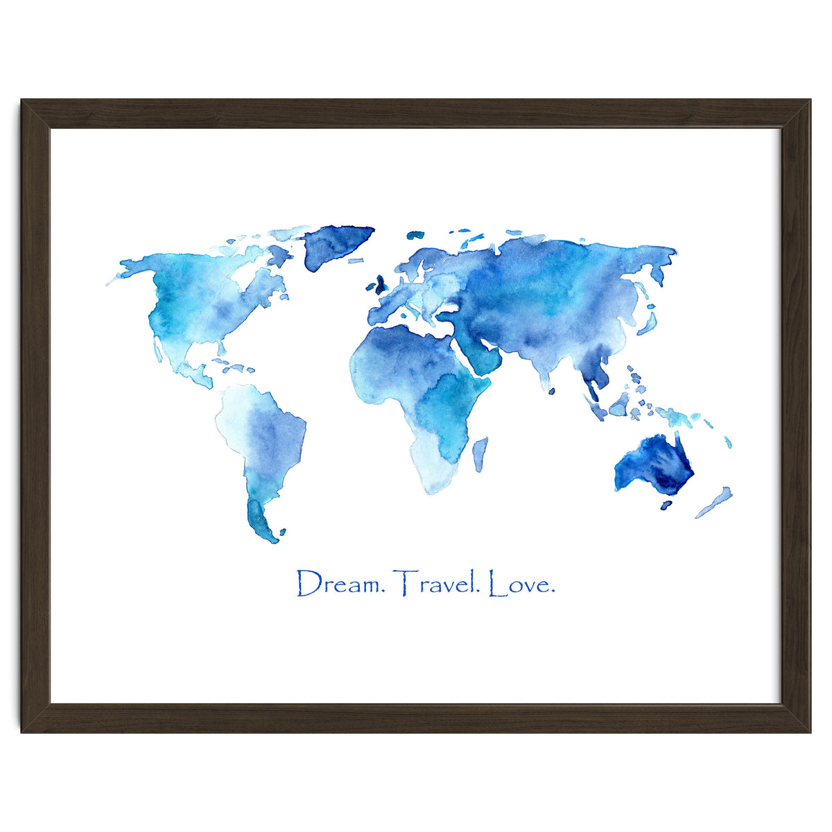 Dream. Travel. Love || watercolor