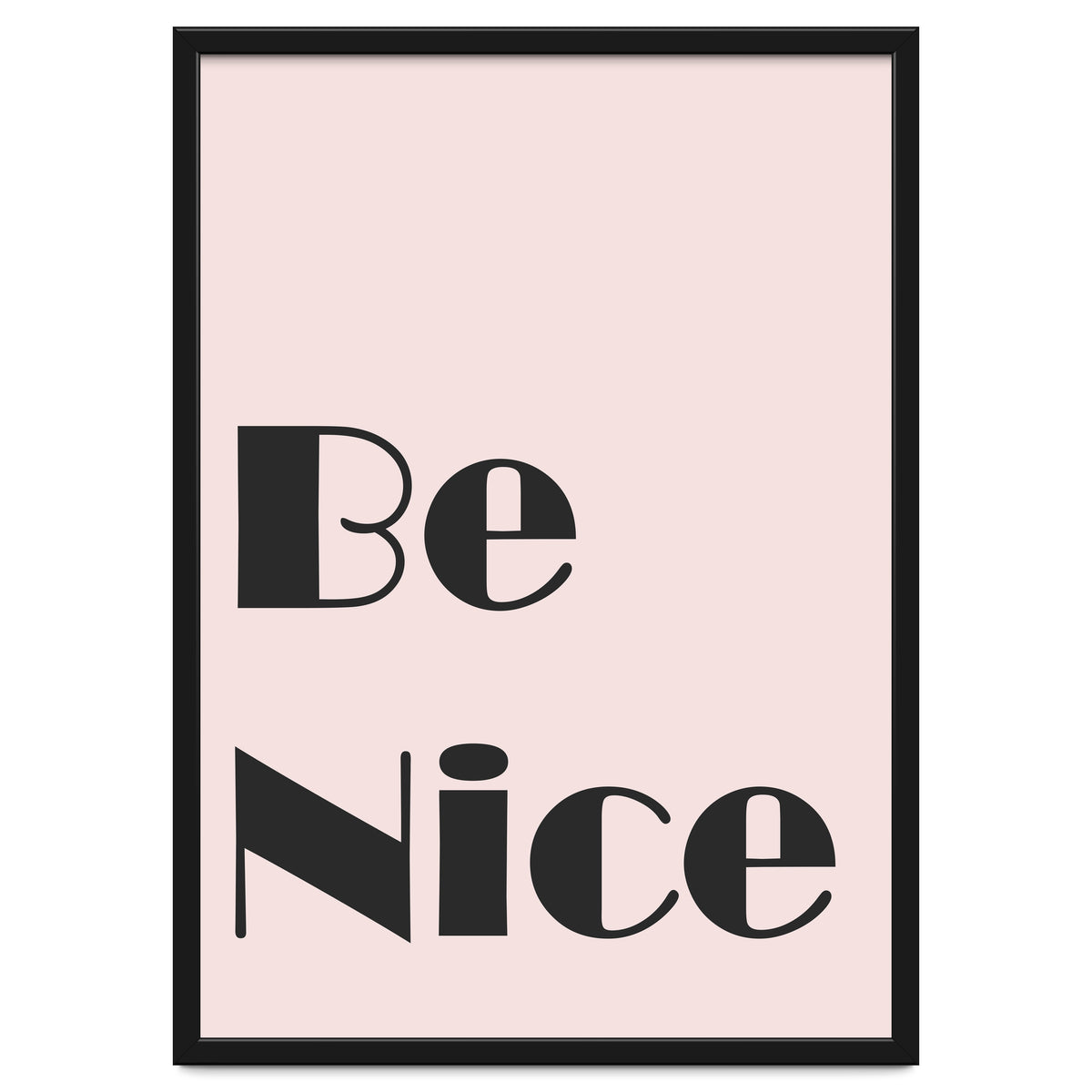 Be Nice
