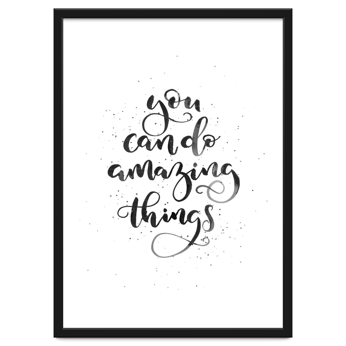 You Can Do Amazing Things