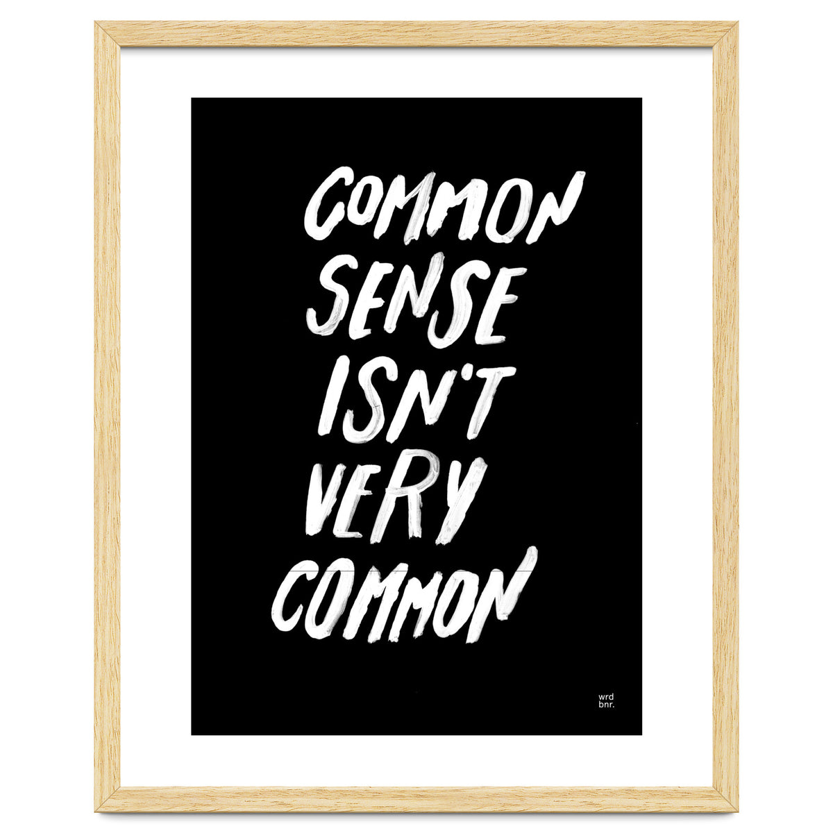 UNCOMMON SENSE