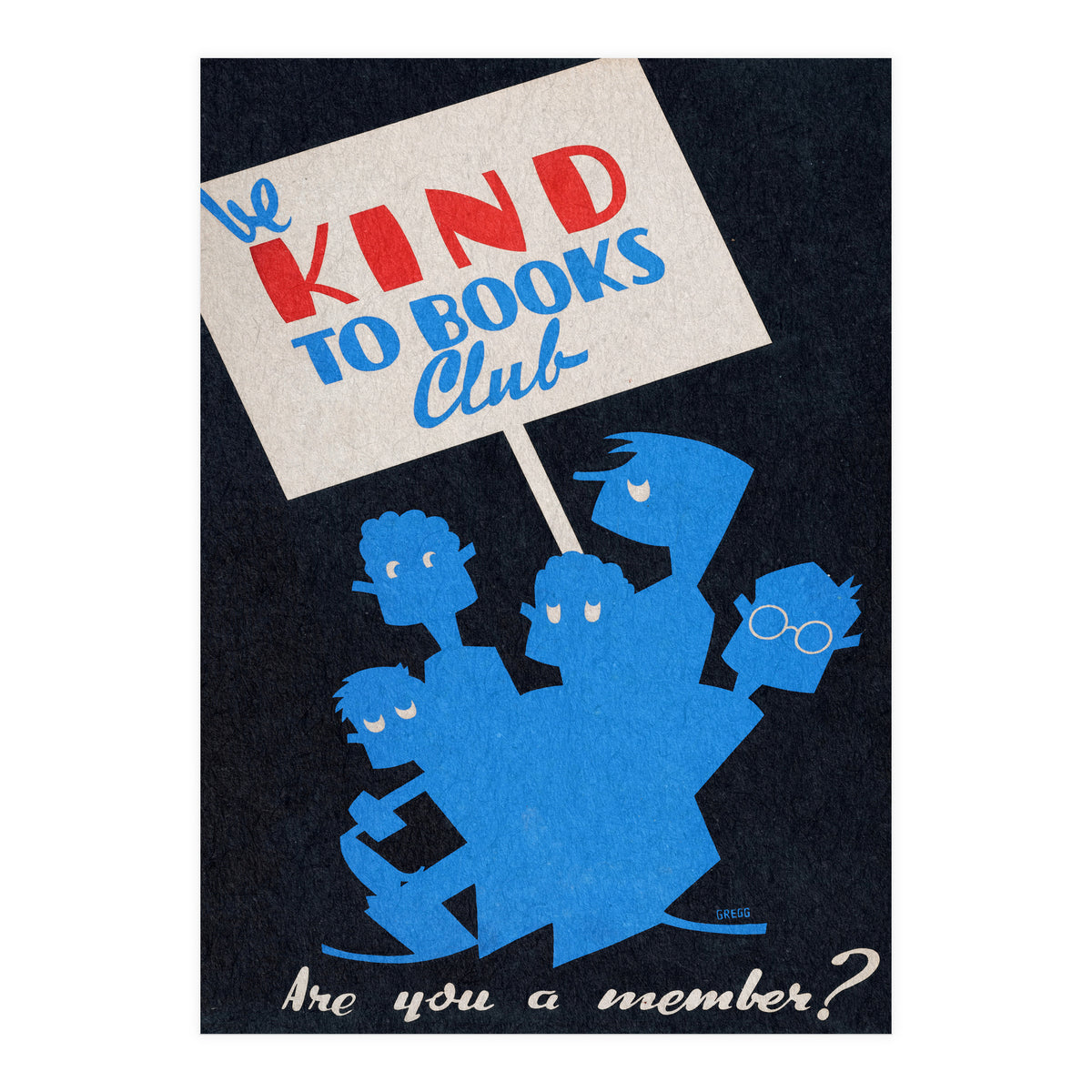The Be Kind To Books Club Advertisement (Print Only)