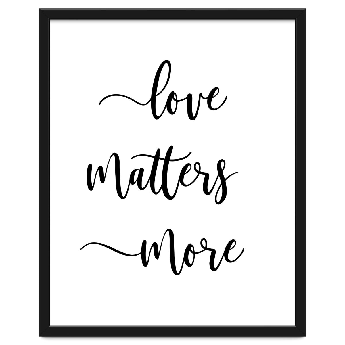 Love Matters More